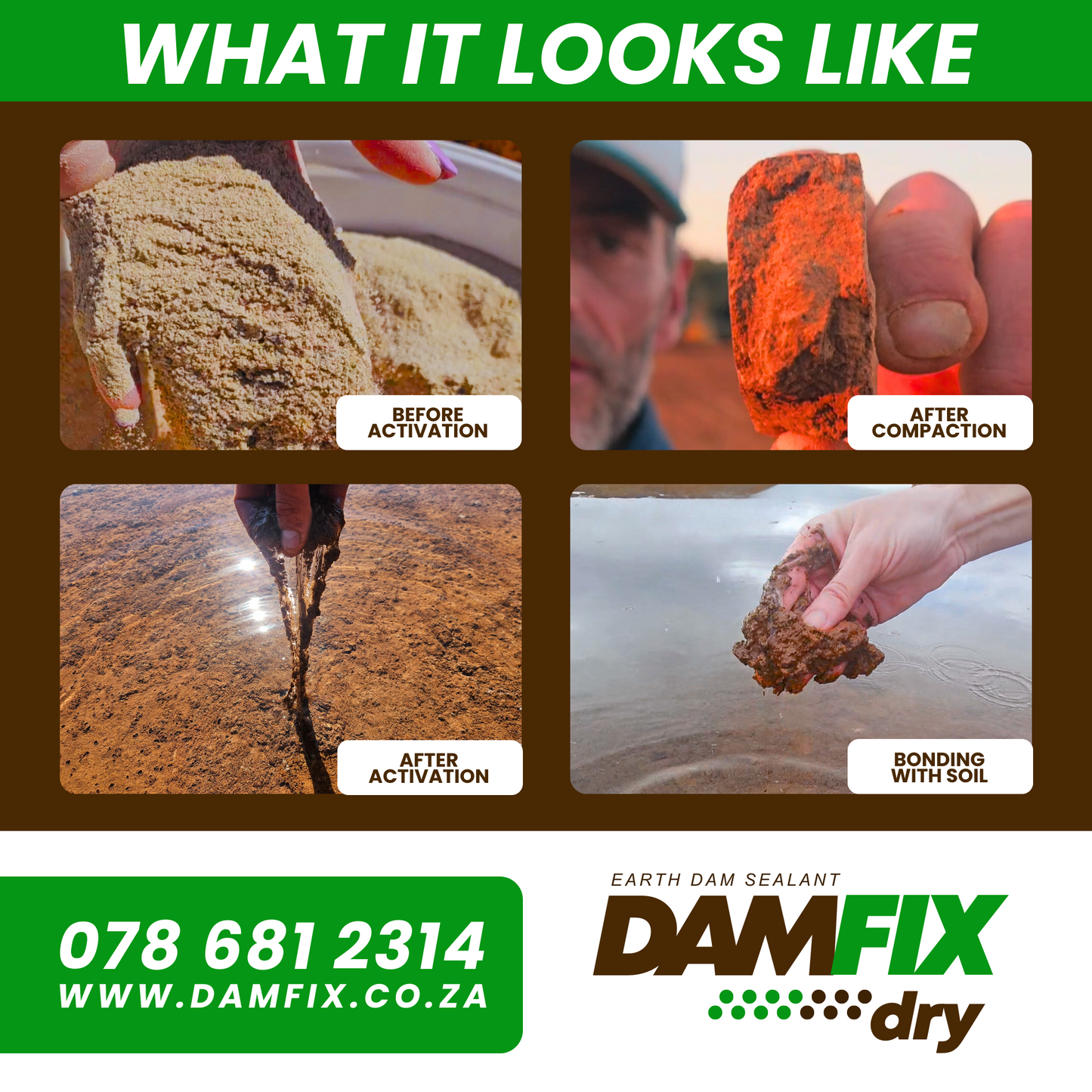 DAMFIX Dry What it Looks Like Before and After Activation, After Compaction, Bonding with Soil