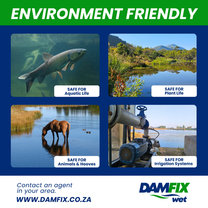 The image highlights DAMFIX Wet Earth Dam Sealants environmentally friendly properties. It shows a fish to represent safety for aquatic life, lush plants around a dam to indicate safety for plant life, a horse drinking from the dam to demonstrate safety for animals and hooves, and an irrigation pump to signify compatibility with irrigation systems.